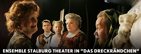 Ensemble Stalburg Theater in Das Dreckrändchen